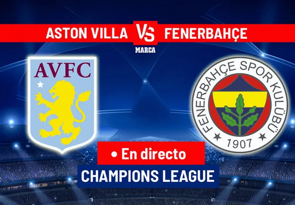 Aston Villa vs Fenerbahçe: Champions League Matchday 2 Live Updates