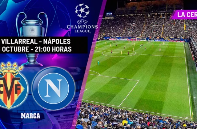 Villarreal Host Napoli Seeking First Champions League Win Since 2022