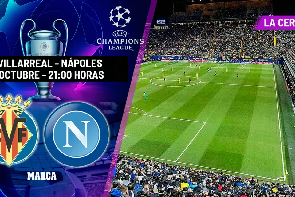 Villarreal Seek Crucial Champions League Win Over Napoli at La Cerámica