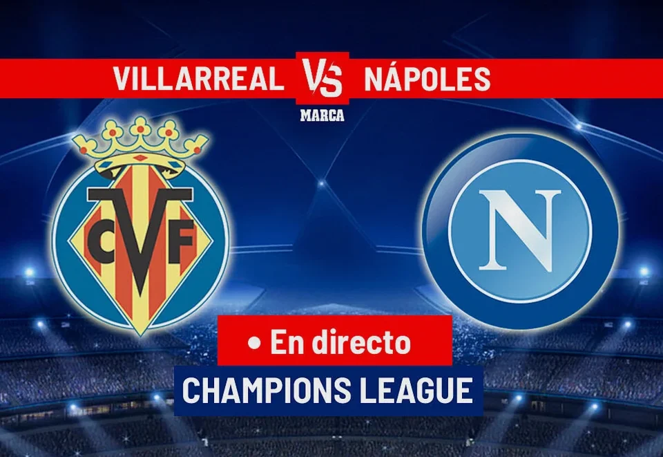 Villarreal Seek Crucial Champions League Win Against Napoli